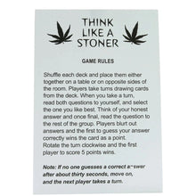 Load image into Gallery viewer, Think Like A Stoner Card Game