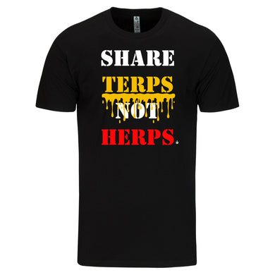 Share Terps Not Herps T-Shirt