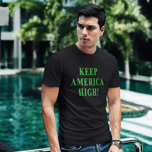 KEEP AMERICA HIGH Black T-Shirts